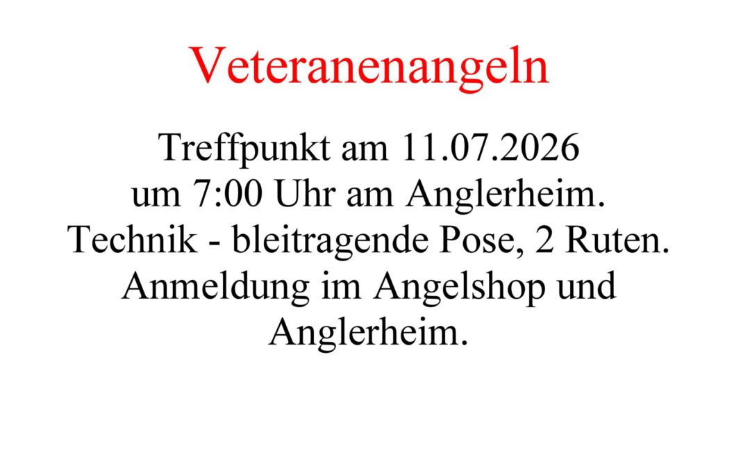 Veteranenangeln 2026